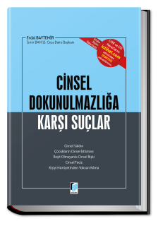 Cinsel Dokunulmazlığa Karşı Suçlar ( Basılı Kitap ) 